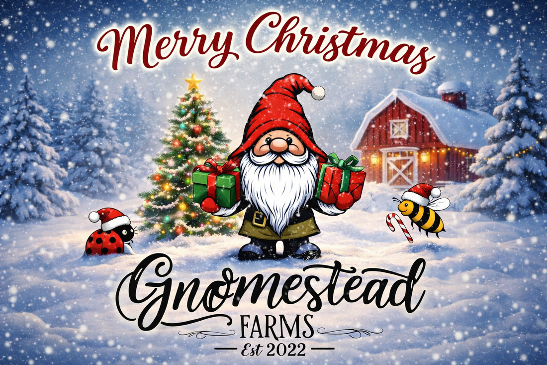 Merry Christmas from Gnomestead Farms
